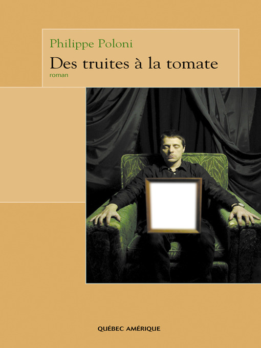 Title details for Des truites à la tomate by Philippe Poloni - Available